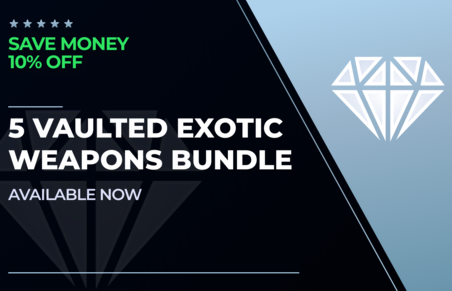 5 Vaulted Exotic Weapons Bundle - 10% OFF in Destiny 2