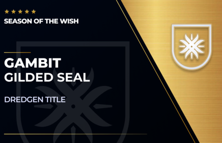 Gilded Gambit Seal - Dredgen Title in Destiny 2