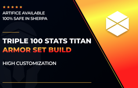 Triple 100 Stats Titan Armor Set Build in Destiny 2