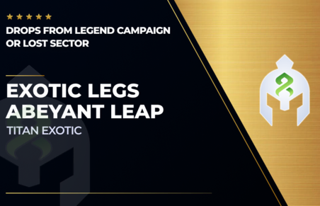 Abeyant Leap - Exotic Titan Legs in Destiny 2