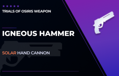 Igneous Hammer - Hand Cannon in Destiny 2