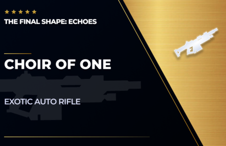 Choir of One - Exotic Auto Rifle in Destiny 2