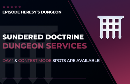 Sundered Doctrine Dungeon Services in Destiny 2