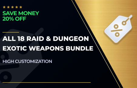 All 18 Raid & Dungeon Exotic Weapons Bundle in Destiny 2