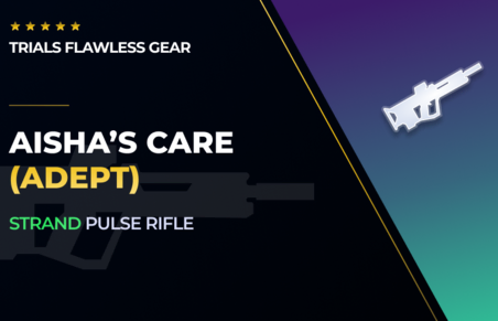 Aisha's Care - Pulse Rifle (Adept) in Destiny 2