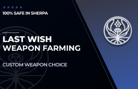 Last Wish Weapon Farming in Destiny 2