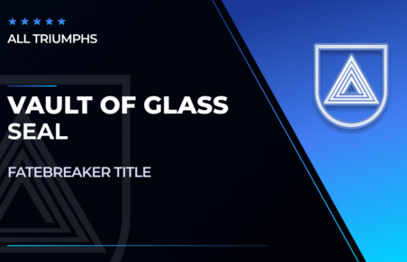 Vault of Glass Raid Seal in Destiny 2