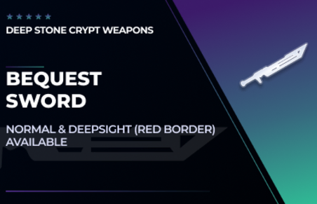 Bequest - Sword in Destiny 2