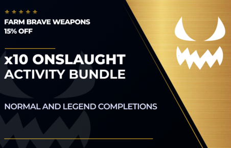 x10 Onslaught Activity Completion Bundle in Destiny 2