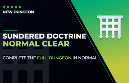 Sundered Doctrine - Normal Full Clear in Destiny 2