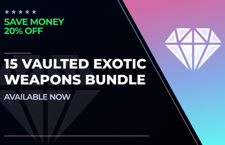 15 Vaulted Exotic Weapons Bundle - 20% OFF in Destiny 2