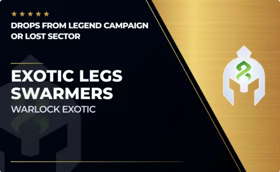 Swarmers - Exotic Warlock Legs in Destiny 2