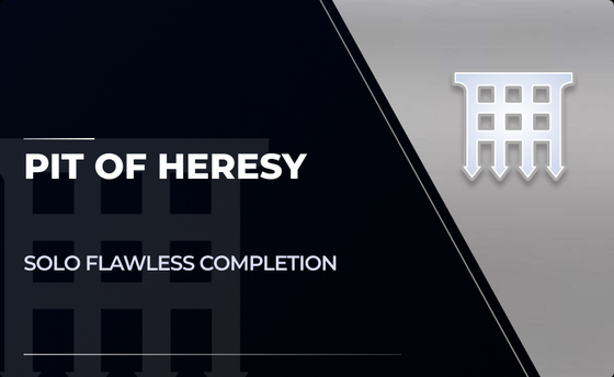 Solo Flawless Pit of Heresy in Destiny 2