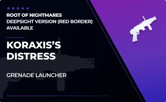 Koraxis's Distress - Grenade Launcher in Destiny 2