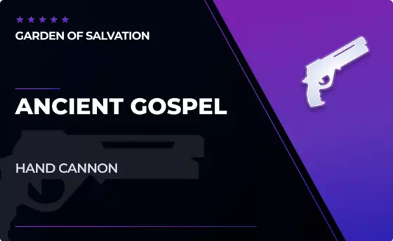 Ancient Gospel - Hand Cannon in Destiny 2