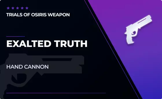 EXALTED TRUTH - HAND CANNON in Destiny 2