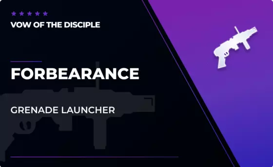 Forbearance - Grenade Launcher in Destiny 2