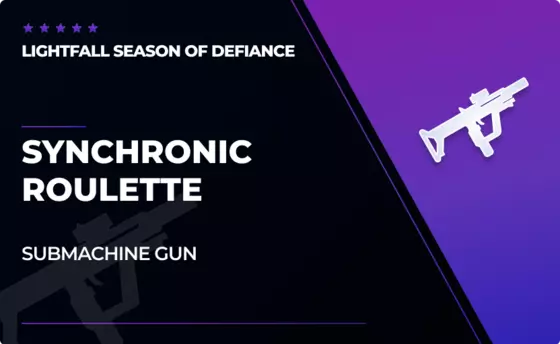 Synchronic Roulette - Submachine Gun in Destiny 2
