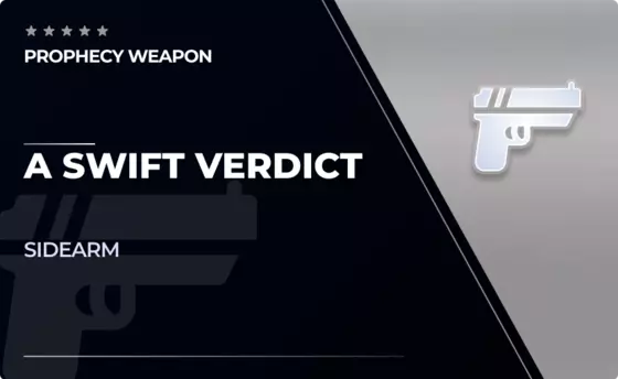A Swift Verdict - Sidearm in Destiny 2