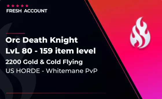 US Lvl 80 Orc Death Knight (Whitemane) - Gear & Cold Flying in WoW WOTLK
