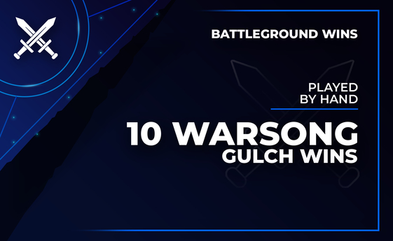 10 Warsong Gulch Wins (Pilot) in WoW Classic Era