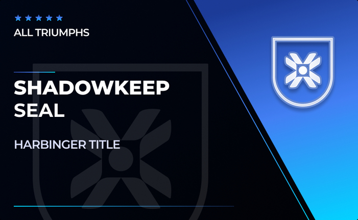 Shadowkeep Seal in Destiny 2 Shadowkeep Seal in Destiny 2