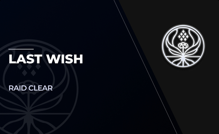 Last Wish in Destiny 2 Last Wish in Destiny 2