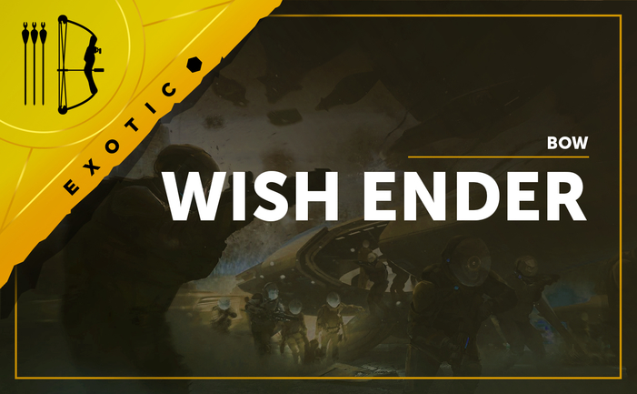Wish Ender - Exotic Bow Wish Ender - Exotic Bow