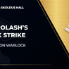 Memory of Sacrolash’s Dark Strike Memory of Sacrolash’s Dark Strike